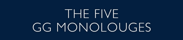 The Five Monolougues