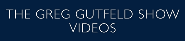 Greg Gutfeld Videos