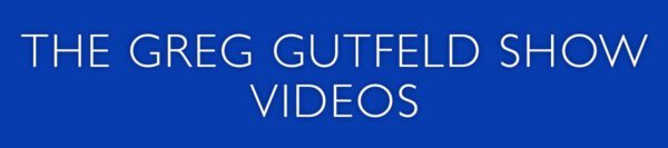Greg Gutfeld Videos