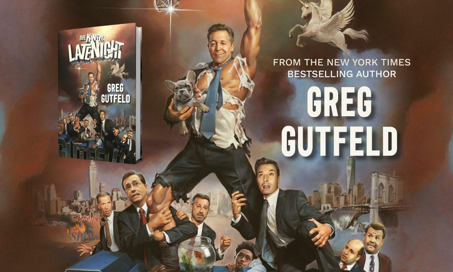 Greg Gutfeld King Of Late Night Official Site