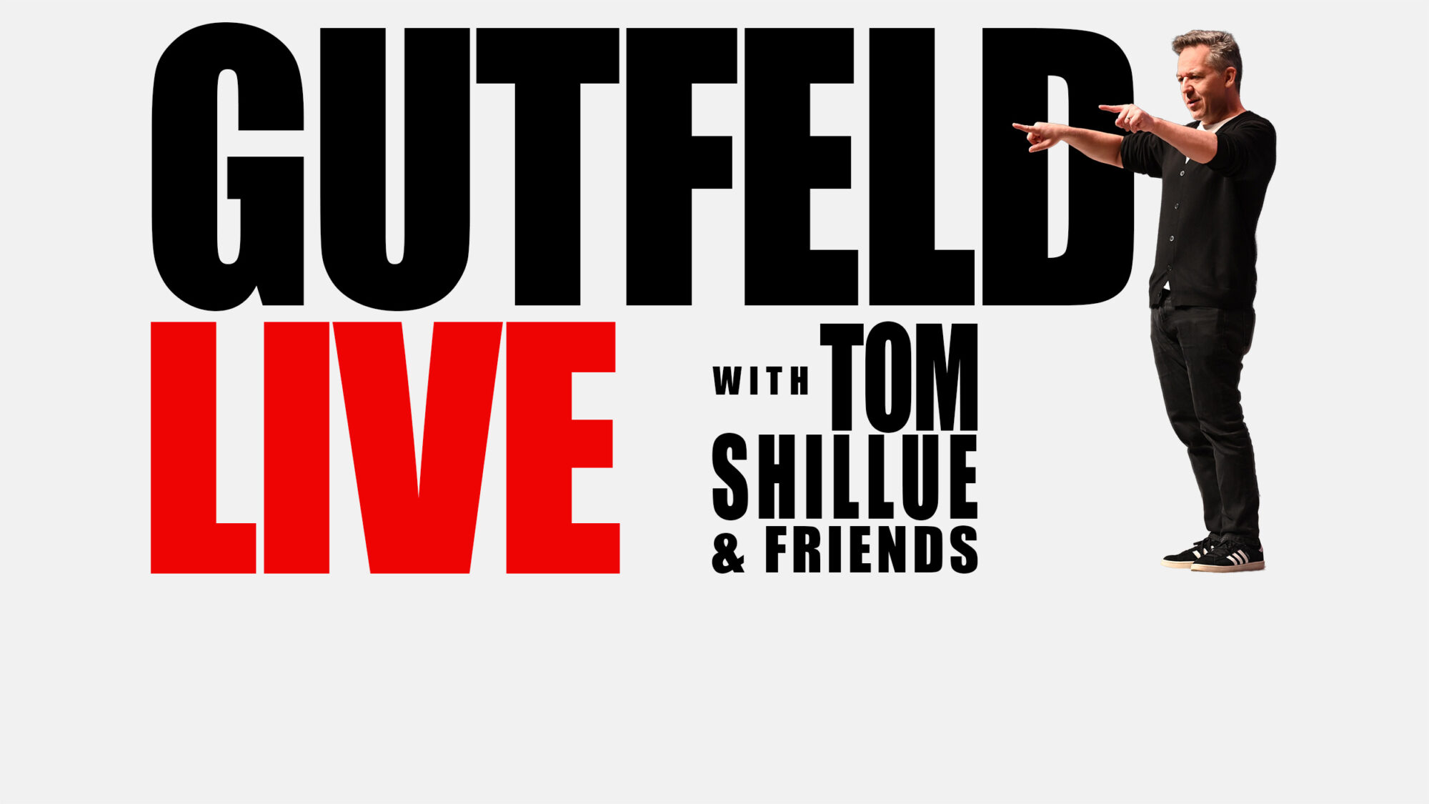 Gutfeld And Friends Tour 2027
