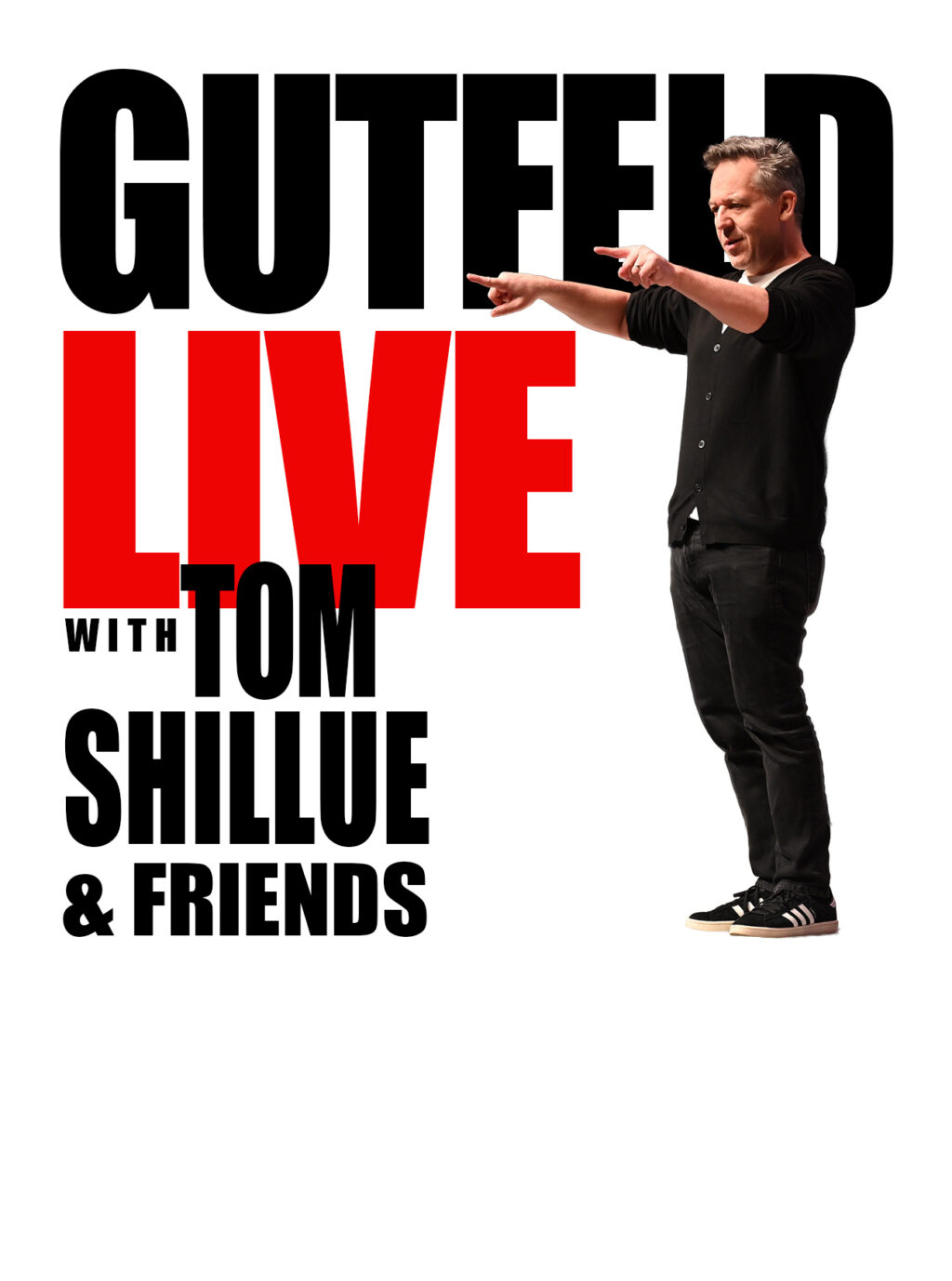 Gutfeld And Friends Tour 2027 Mobile